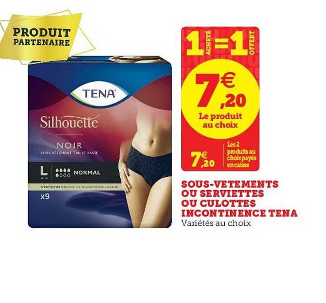 sous vêtements ou serviettes ou culottes incontinence tena 1 achété = 1 offert
