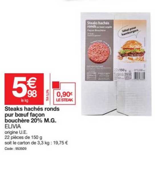 steaks hachés ronds pur bœuf façon bouchère 20% m.g. elivia