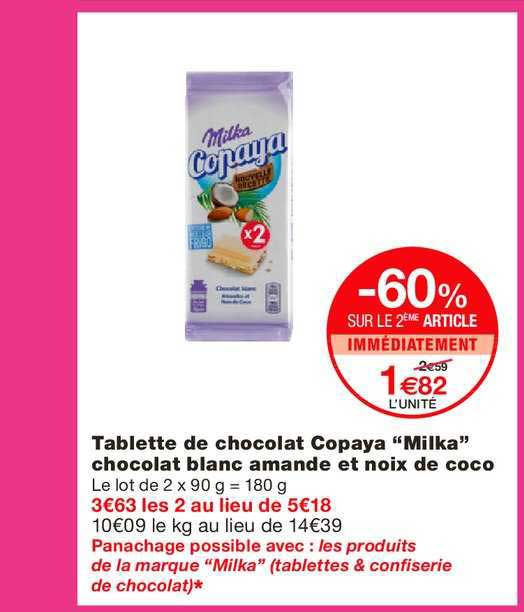 tablette de chocolat copaya milka -60% sur le 2e