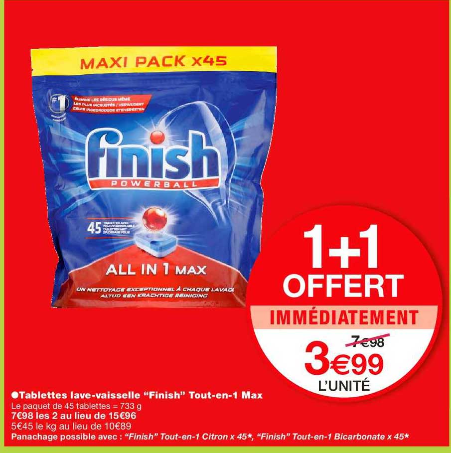 tablettes lave vaisselle finish tout en 1 max 1+1 offert