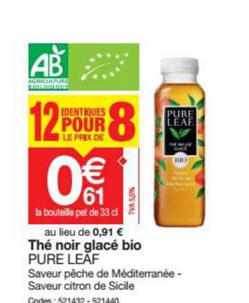 thé noir glacé bio pure leaf 12 identiques pour le prix de 8