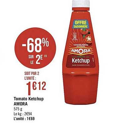 tomato ketchup amora -68% sur le 2e