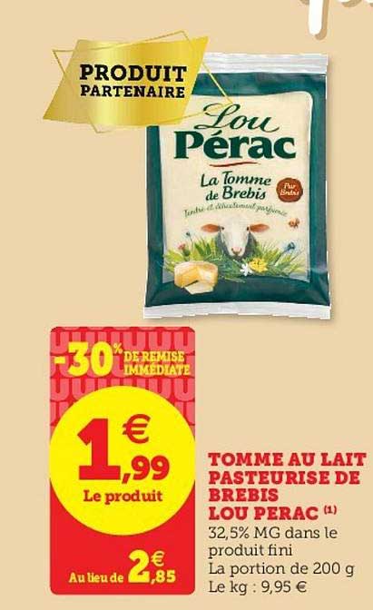 tomme au lait pasteurisé brebis lou perac  -30% de remise immédiate