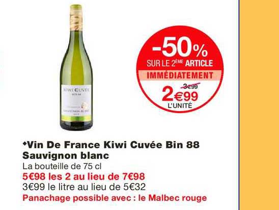 vin de france kiwi cuvée bin 88 sauvignon blanc -50% sur le 2e