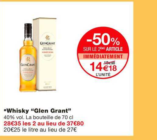 whisky glen grant  -50% sur le 2e