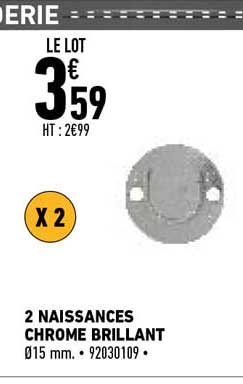 2 naissances chrome brillant