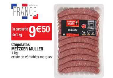 chipolatas metzger muller