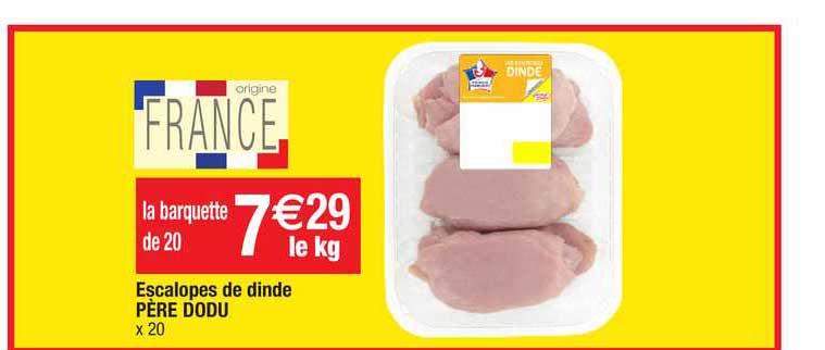 escalopes de dinde père dodu