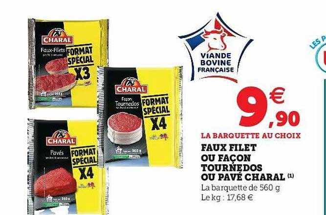 faux filet ou façon tournedos ou pavé charal