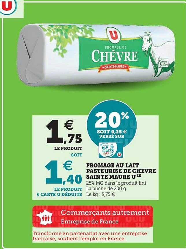fromage au lait pasteurisé de chèvre sainte maure u