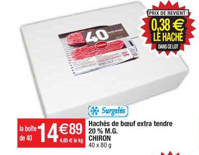 hachés de boeuf extra tendre 20% m.g. chiron