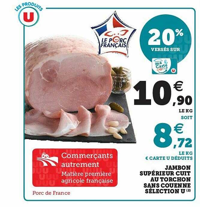 Jambon Supérieur Cuit Au Torchon Sans Couenne Sélection U
