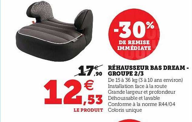 réhausseur bas dream - groupe 2-3