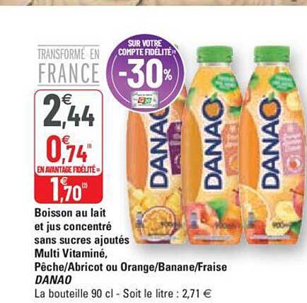 Boisson Au Lait Et Jus Concentré Sans Sucres Ajoutés, Multi Vitaminé, Pêche-abricot Ou Orange-banane-fraise Danao