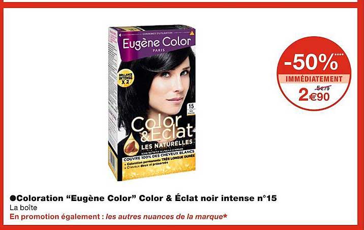 Coloration „eugène Color“ Color & éclat Noir Intense N°15