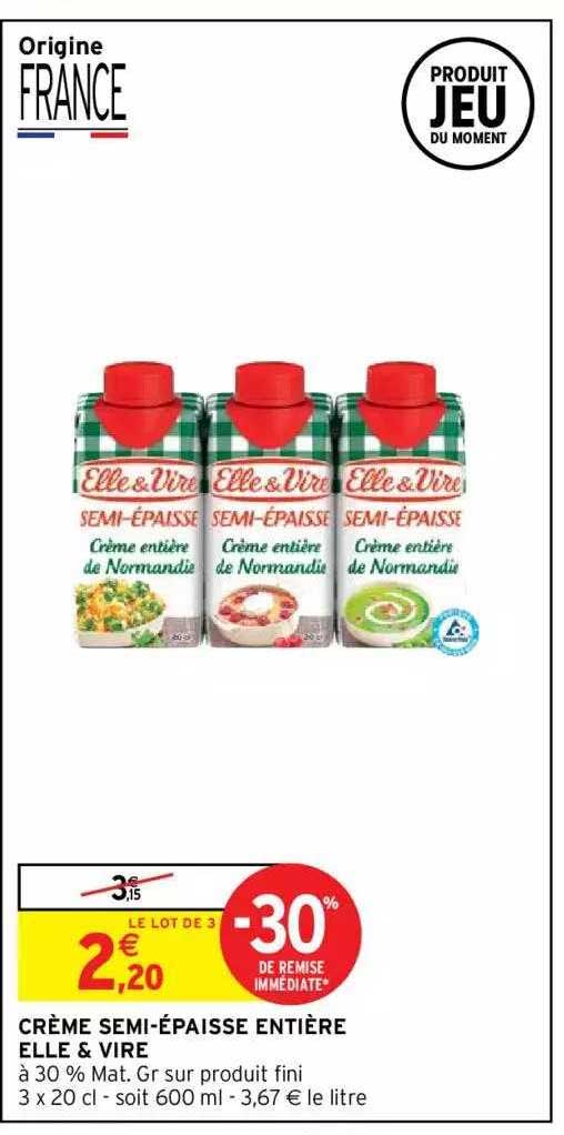 crème semi-épaisse entière elle&vire