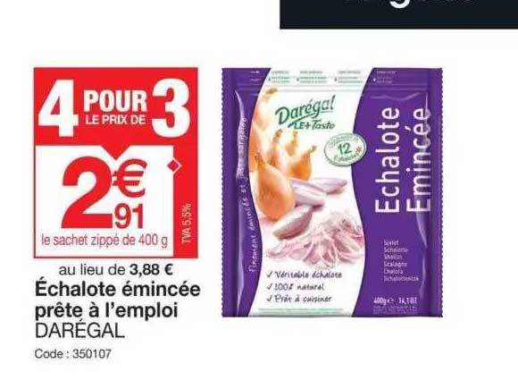 échalote émincée prête à l'emploi darégal