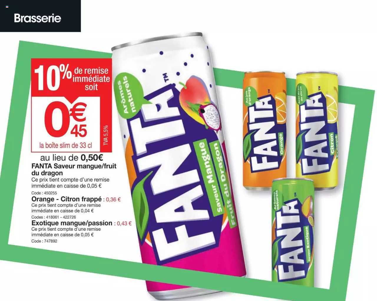 fanta saveur mangue-fruit du dragon ou orange-citron frappé ou exotique mangue-passion