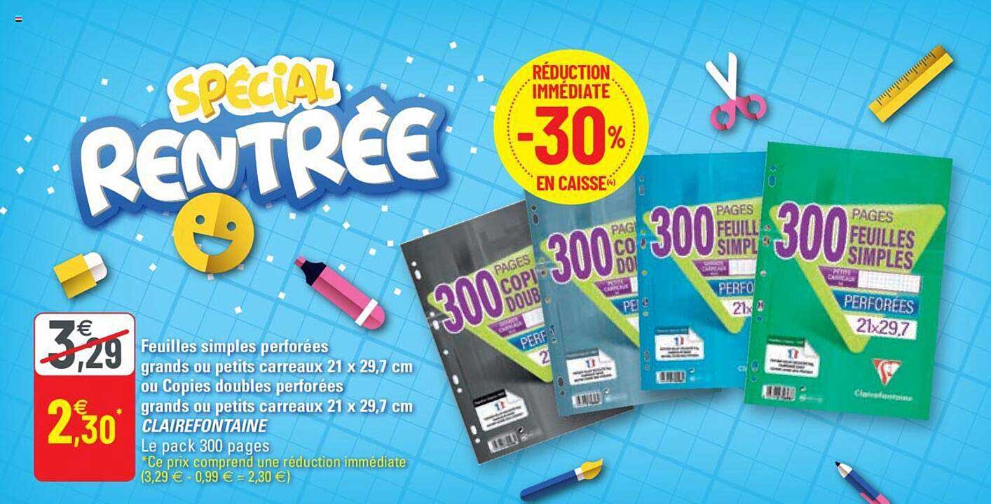 feuilles simples perforées grands ou petits carreaux ou copies doubles perforées grands ou petits carreaux clairefontaine