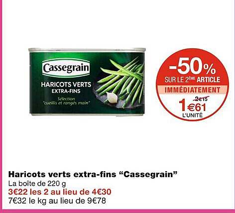 haricots verts extra-fins "cassegrain"