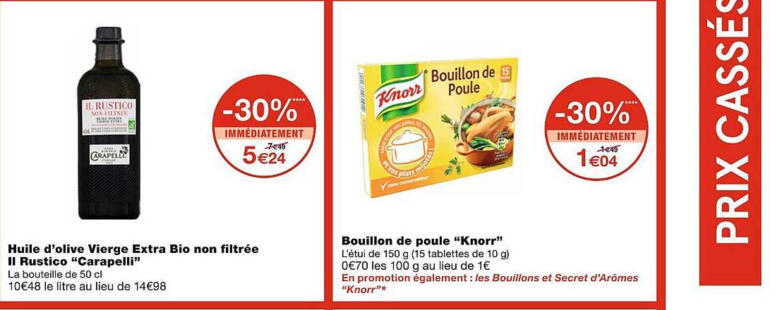 huile d'olive vierge extra bio non filtrée II rustico carapelli ou bouillon de poule knorr