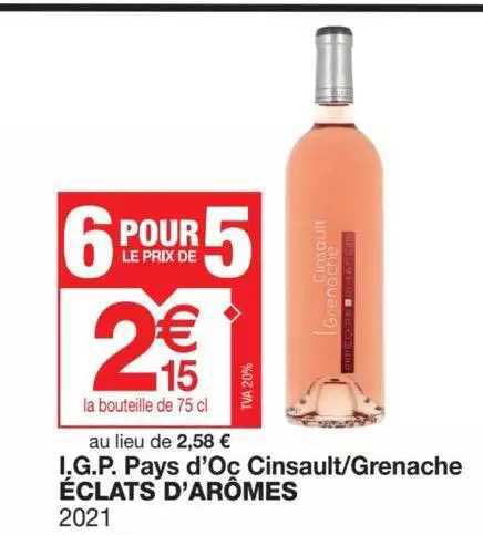 igp pays d'oc cinsault ou grenache éclats d'arômes