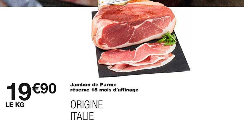 Jambon De Parme Réserce 15 Mois D'affinage