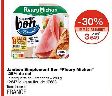 jambon simplement bon fleury michon -25% de sel