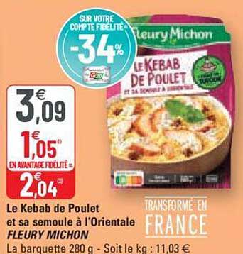 le kebab de poulet et sa semoule à l'orientale fleury michon