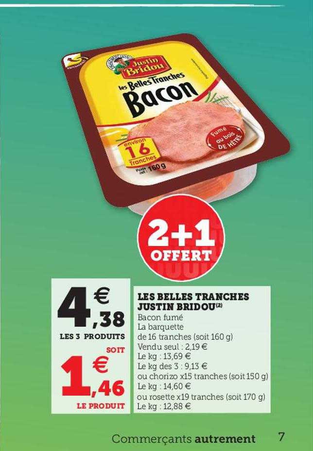 les belles tranches justin bridou