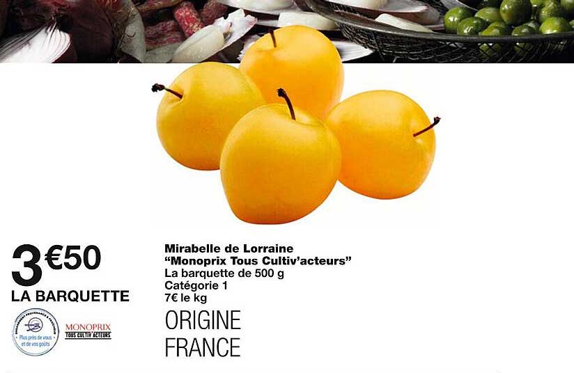 mirabelle de lorraine monoprix tous cultiv'acteurs