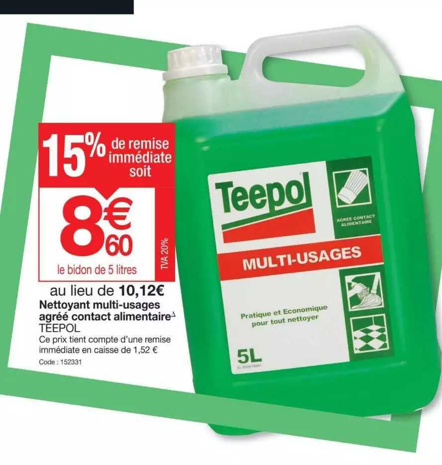 nettoyant multi-usages agrée contact alimentaire teepol