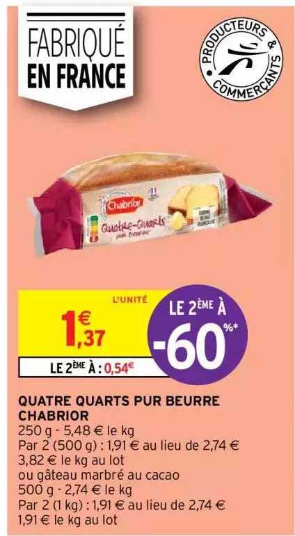 quatre quarts pur beurre chabrior