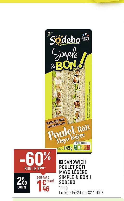 Sandwich Poulet Rôti Mayo Légère Simple & Bon! Sodebo