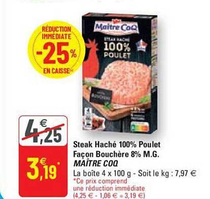 steak haché 100% poulet façon bouchère 8% mg maître coq