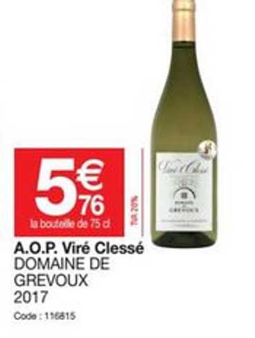 a.o.p viré clessé domaine de grevoux 2017