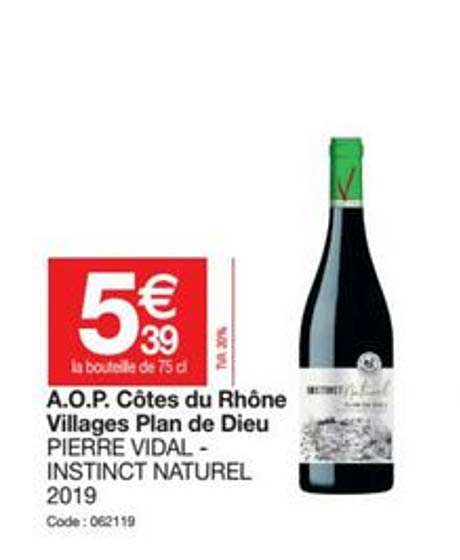 a.o.p. côtes du rhône villages plan de dieu pierre vidal instinct naturel 2019