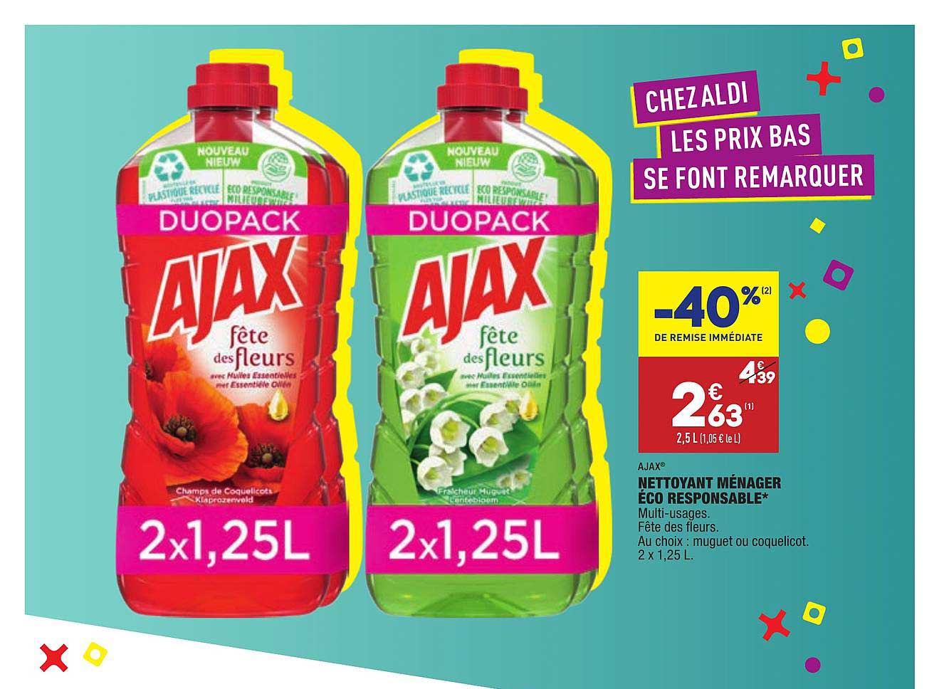 ajax nettoyant ménager éco responsable multi usage fête des fleurs -40% de remise immédiate