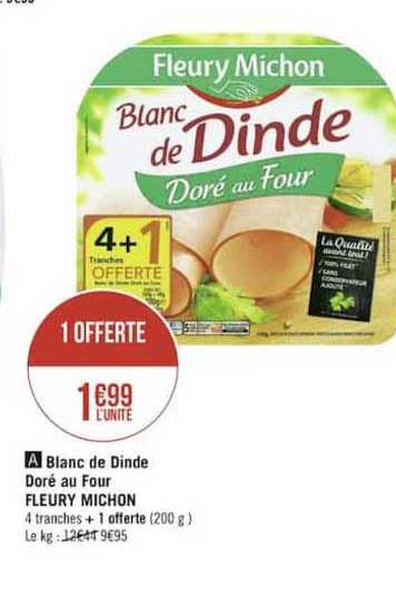 blanc de dinde doré au four fleury michon 4+1 offerte