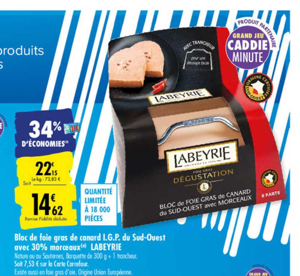 bloc de foie gras de canard i.g.p. du sud ouest avec 30% morceaux labeyrie
