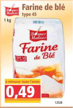 Bonnes Malices Farine De Blé Type 45