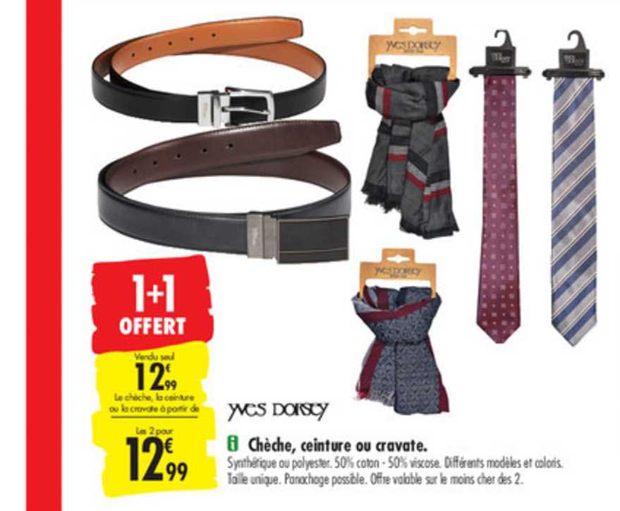 chèche ceinture ou cravate yves dorsey 1+1 offert