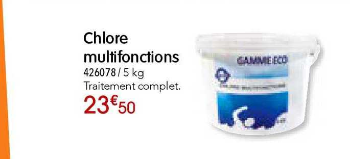 Chlore Multifonctions