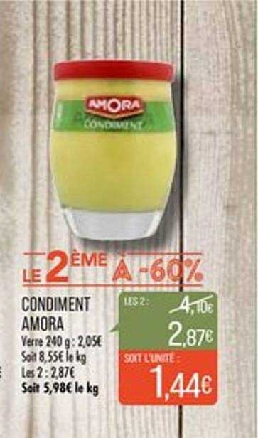 Condiment Amora Le 2ème à -60%