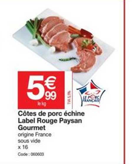 côtes de porc échine label rouge paysan gourmet