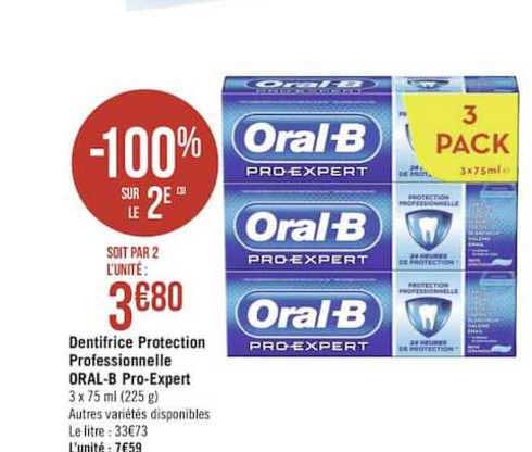 dentifrice protection professionnelle oral b pro expert -100% sur le 2e