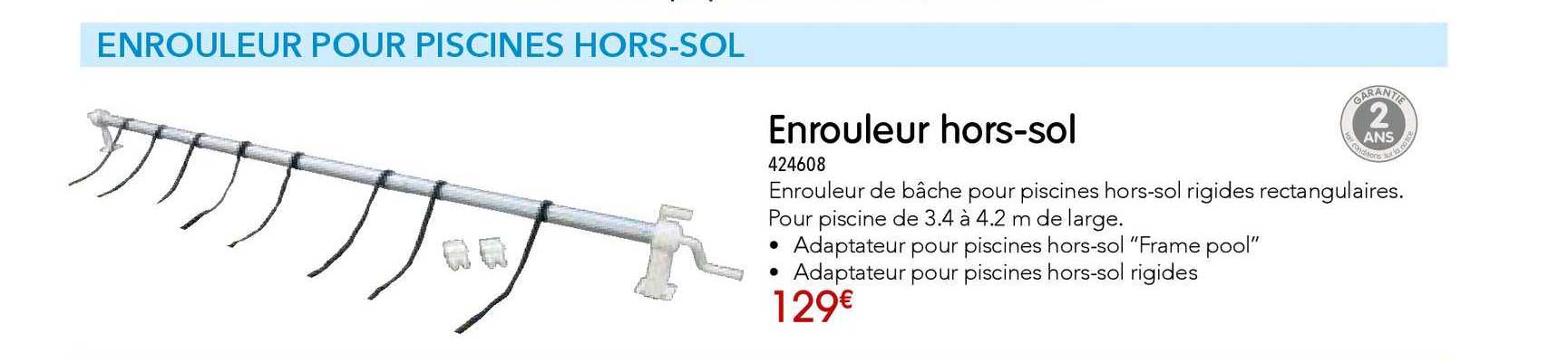enrouleur hors sol