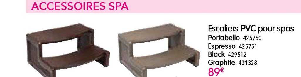 escaliers pvc pour spas