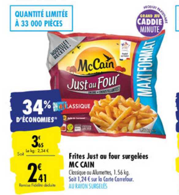 frites just au four surgelées mc cain