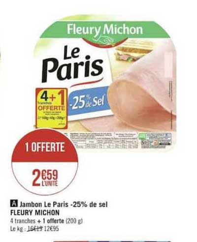 jambon le paris moins 25% de sel fleury michon 4+1 offerte